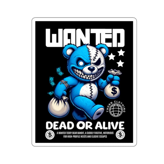 Dead or alive Thorn sticker
