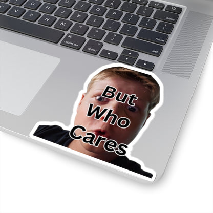 But who cares